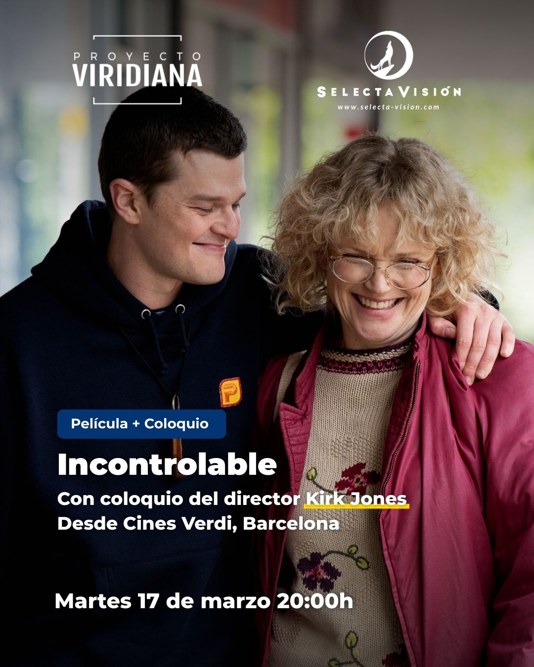 Proyecto Viridiana: Incontrolable